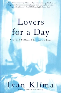 Lovers for a Day: New and Collected Stories on Love