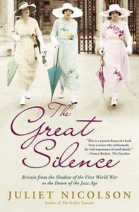 the Great Silence: Britain from Shadow of First World War to Dawn Jazz Age