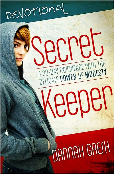 Secret Keeper Devotional: A 30-Day Experience with the Delicate Power of Modesty