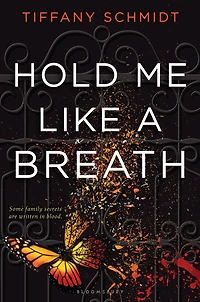 Hold Me Like a Breath (Once Upon Crime Family Series #1)