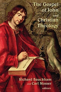 The Gospel of John and Christian Theology