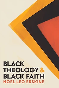 Black Theology and Faith