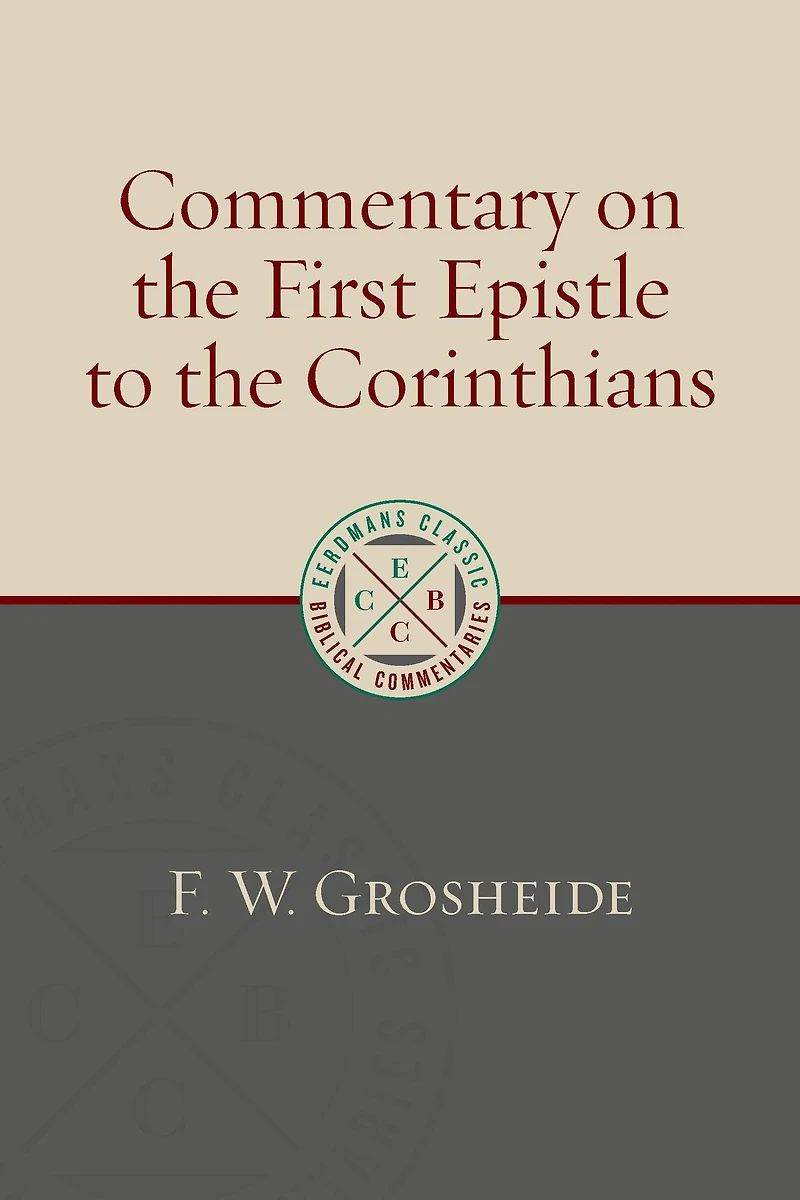 Commentary on the First Epistle to Corinthians