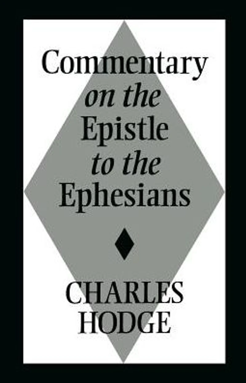 Commentary on the Epistle to Ephesians