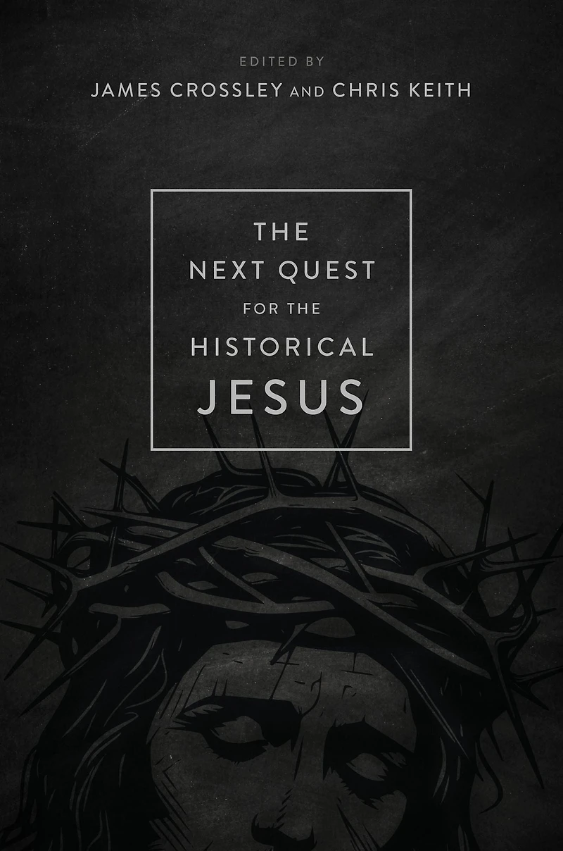 the Next Quest for Historical Jesus