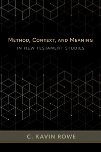 Method, Context, and Meaning New Testament Studies