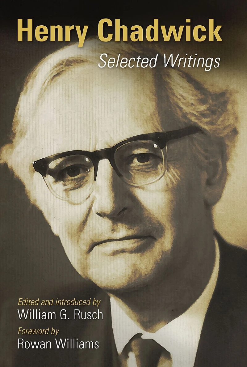 Henry Chadwick: Selected Writings