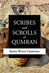 Scribes and Scrolls at Qumran
