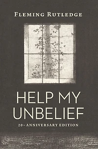 Help My Unbelief, 20th Anniversary Edition