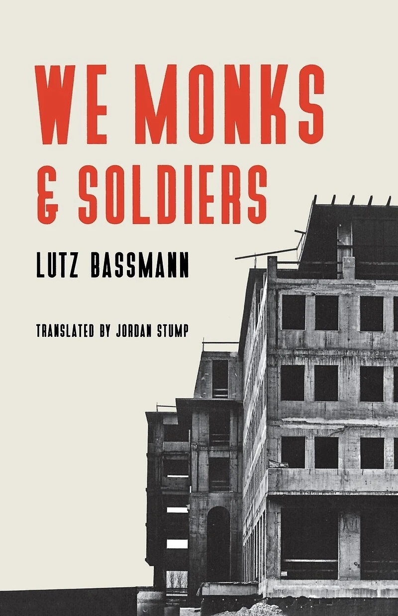 We Monks and Soldiers