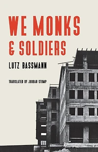 We Monks and Soldiers
