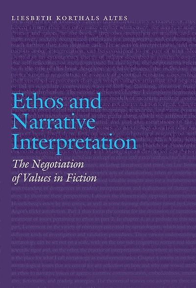 Ethos and Narrative Interpretation: The Negotiation of Values in Fiction