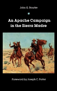 An Apache Campaign the Sierra Madre