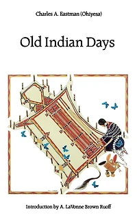 Old Indian Days (annotated)