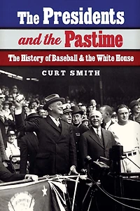 the Presidents and Pastime: History of Baseball White House