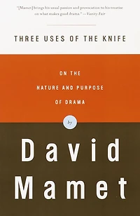Three Uses of the Knife: On Nature and Purpose Drama