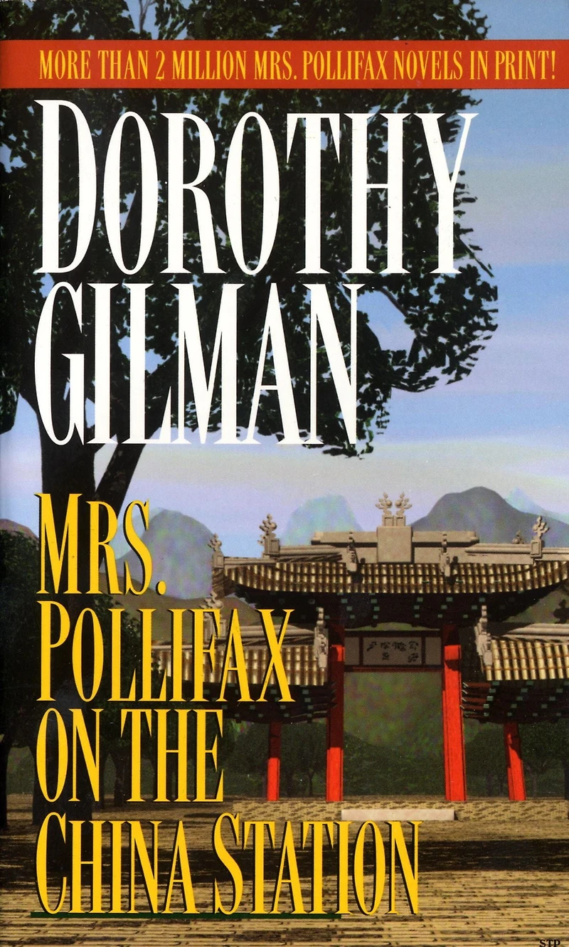 Mrs. Pollifax on the China Station (Mrs. Series #6)