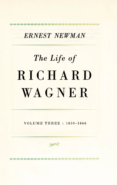 Life of R Wagner Vol 3