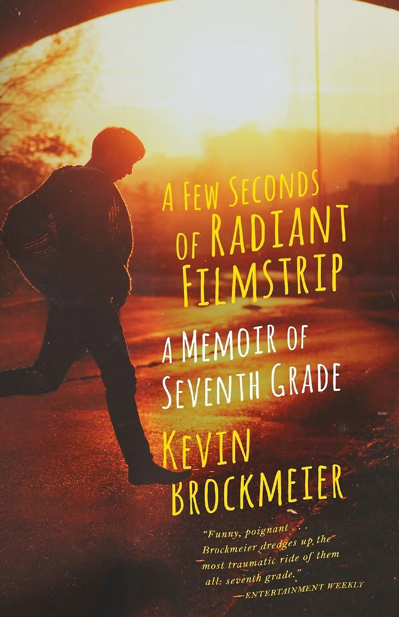 A Few Seconds of Radiant Filmstrip: Memoir Seventh Grade