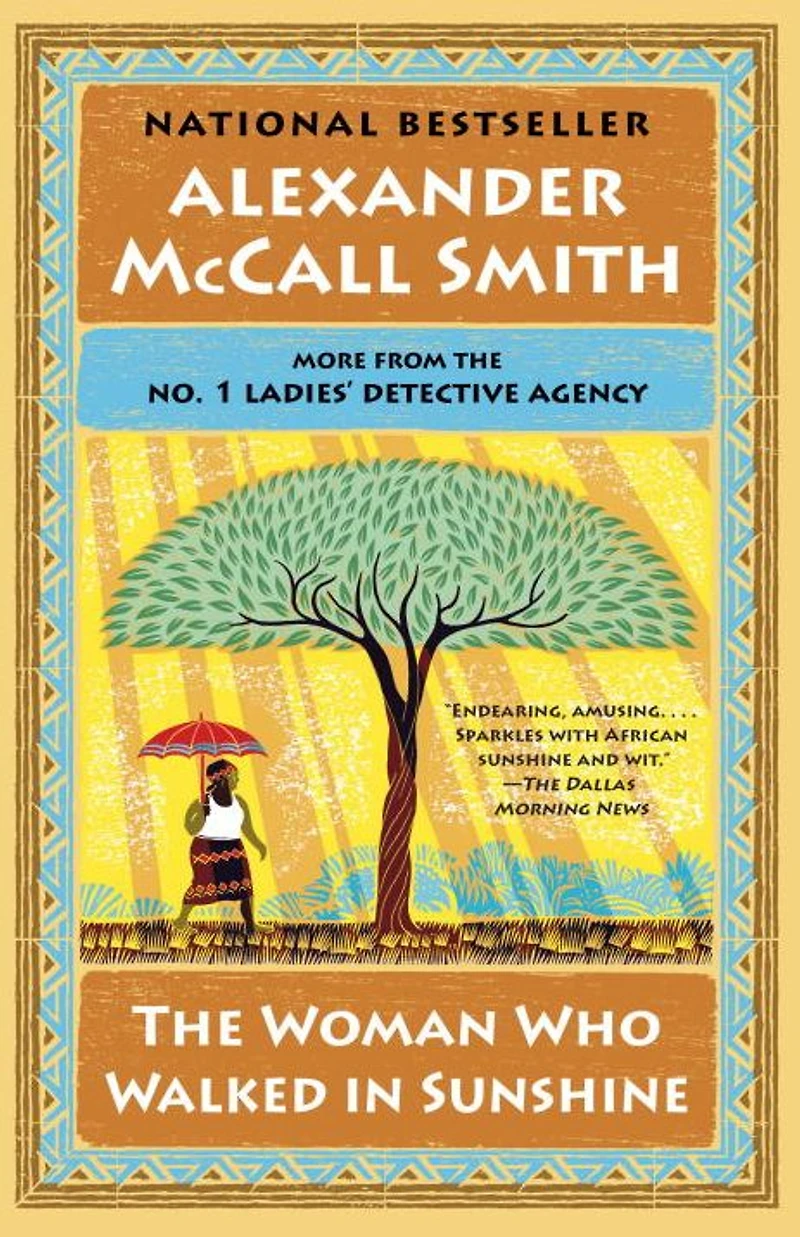 The Woman Who Walked Sunshine (No. 1 Ladies' Detective Agency Series #16)