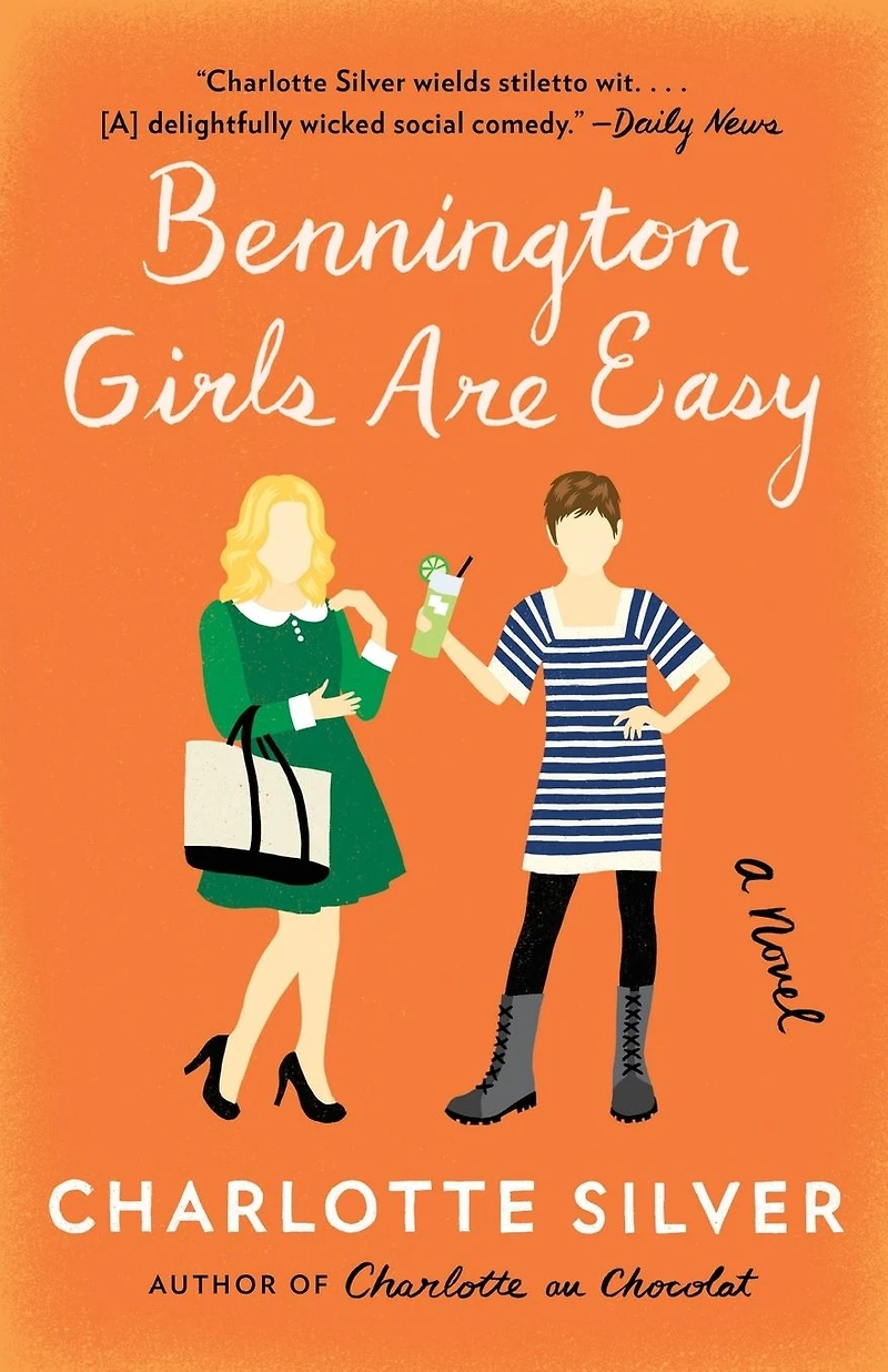 Bennington Girls Are Easy: A Novel