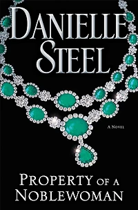 Property of A Noblewoman: Novel