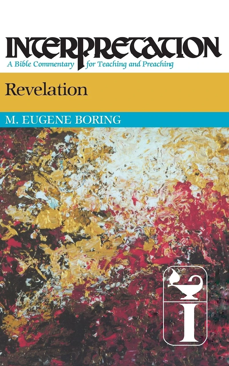 Revelation: Interpretation: A Bible Commentary for Teaching and Preaching
