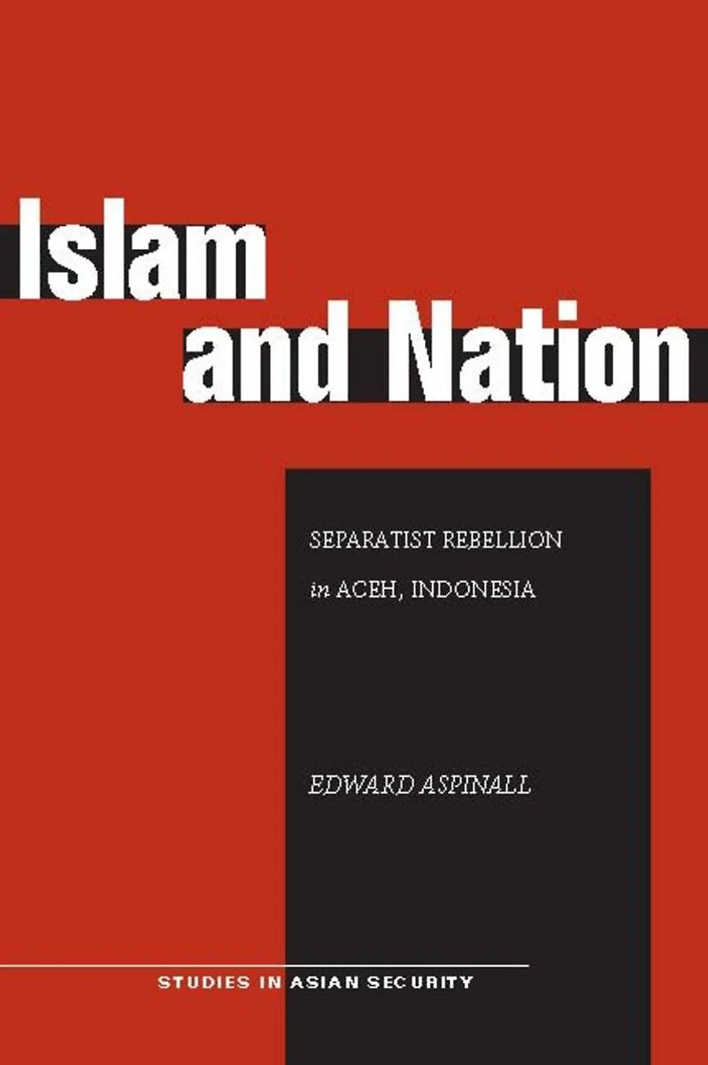 Islam and Nation: Separatist Rebellion Aceh, Indonesia