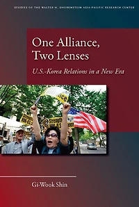 One Alliance, Two Lenses: U.S.-Korea Relations a New Era