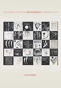 Concerning the Spiritual-and Concrete-in Kandinsky's Art