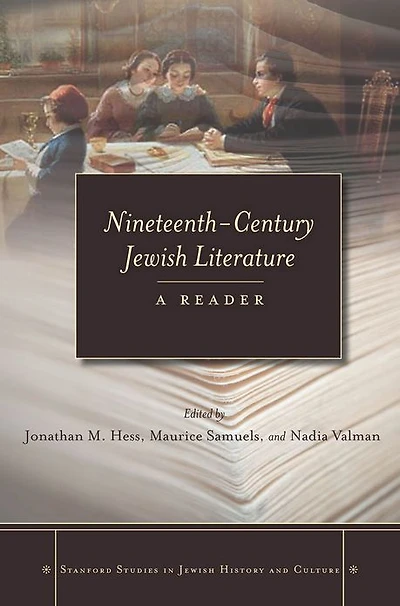 Nineteenth-Century Jewish Literature: A Reader