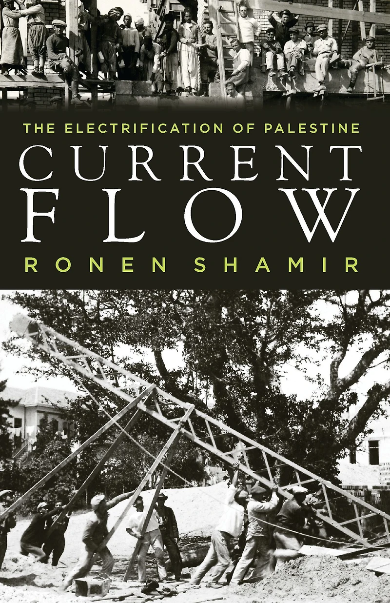 Current Flow: The Electrification of Palestine