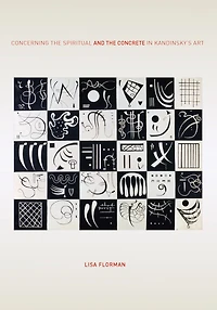 Concerning the Spiritual-and Concrete-in Kandinsky's Art