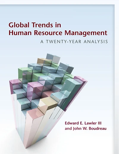Global Trends in Human Resource Management: A Twenty-Year Analysis