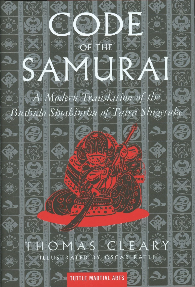 Code of the Samurai: A Modern Translation Bushido Shoshinshu Taira Shigesuke