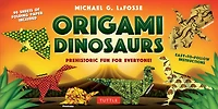 Origami Dinosaur: Prehistoric Fun for Everyone!: Book with 20 Projects and Printable Papers: Great Kids Parents