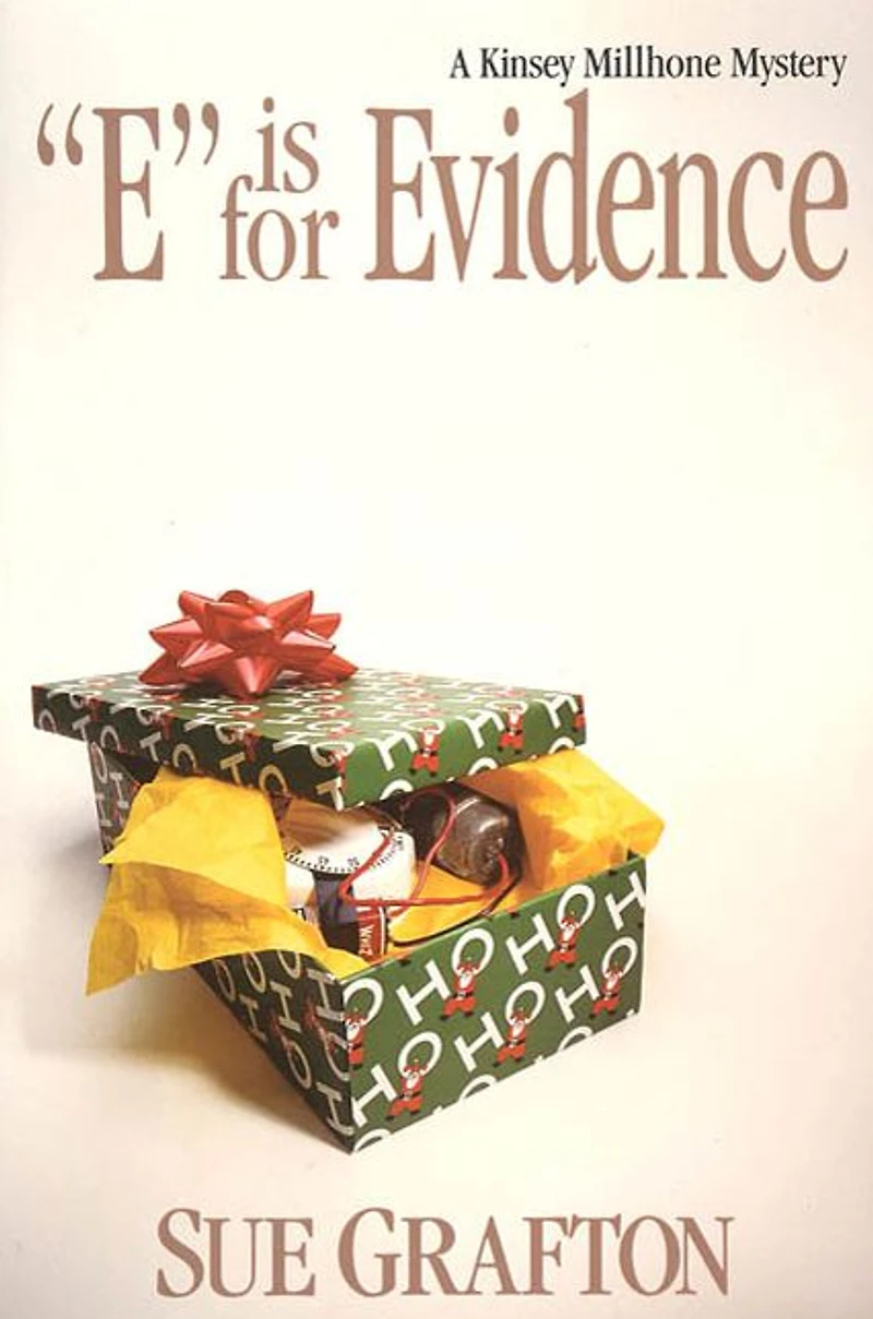 E Is for Evidence (Kinsey Millhone Series #5)