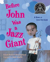 Before John Was A Jazz Giant: Song of Coltrane