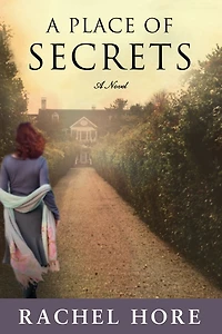 A Place of Secrets: Novel