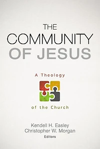 the Community of Jesus: A Theology Church