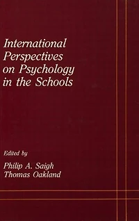 International Perspectives on Psychology the Schools