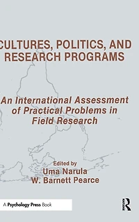 Cultures, Politics, and Research Programs: An International Assessment of Practical Problems Field