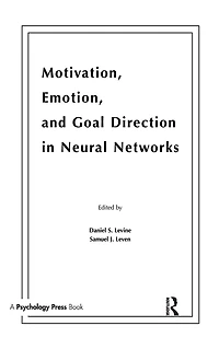 Motivation, Emotion, and Goal Direction Neural Networks