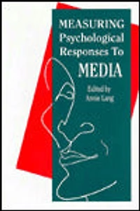 Measuring Psychological Responses To Media Messages