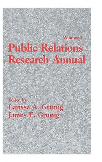 Public Relations Research Annual: Volume 3
