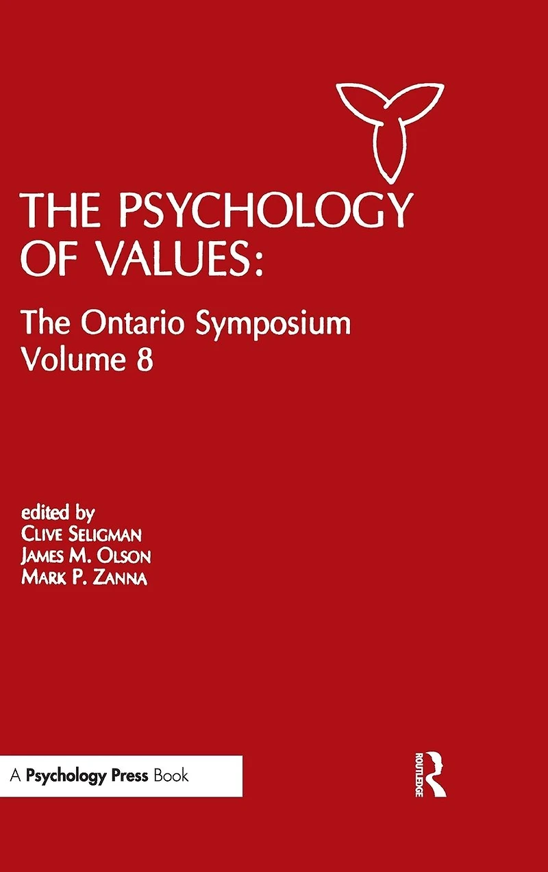 The Psychology of Values: Ontario Symposium, Volume 8