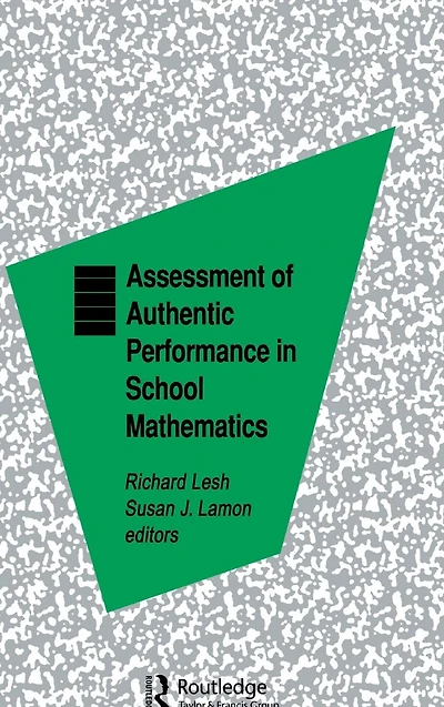Assessment of Authentic Performance School Mathematics