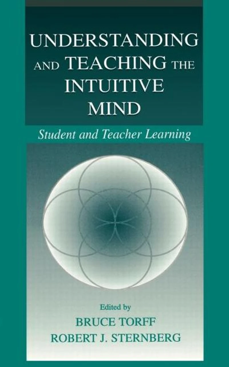 Understanding and Teaching the Intuitive Mind: Student Teacher Learning