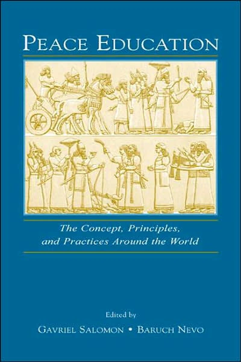 Peace Education: the Concept, Principles, and Practices Around World