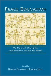 Peace Education: the Concept, Principles, and Practices Around World